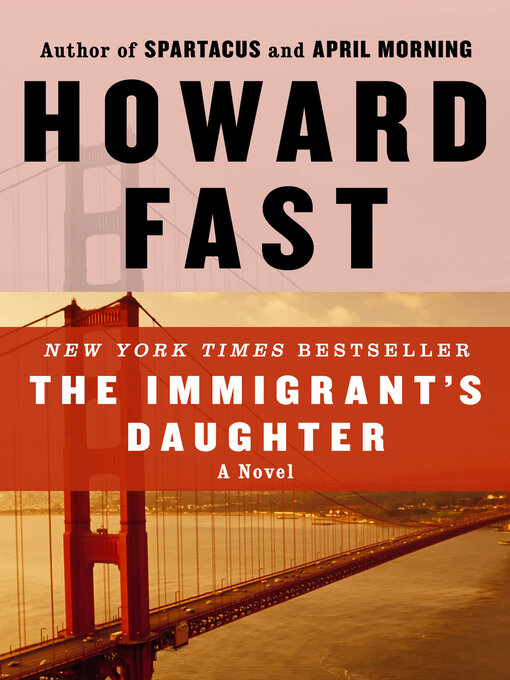 Title details for Immigrant's Daughter by Howard Fast - Wait list